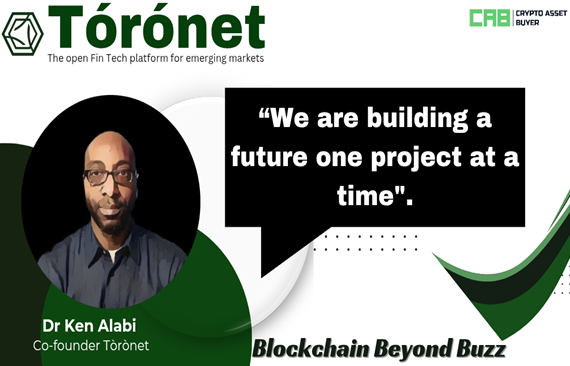 “We are building a future one project at a time”.—Dr. Ken Alabi, TòròNet Co-Founder